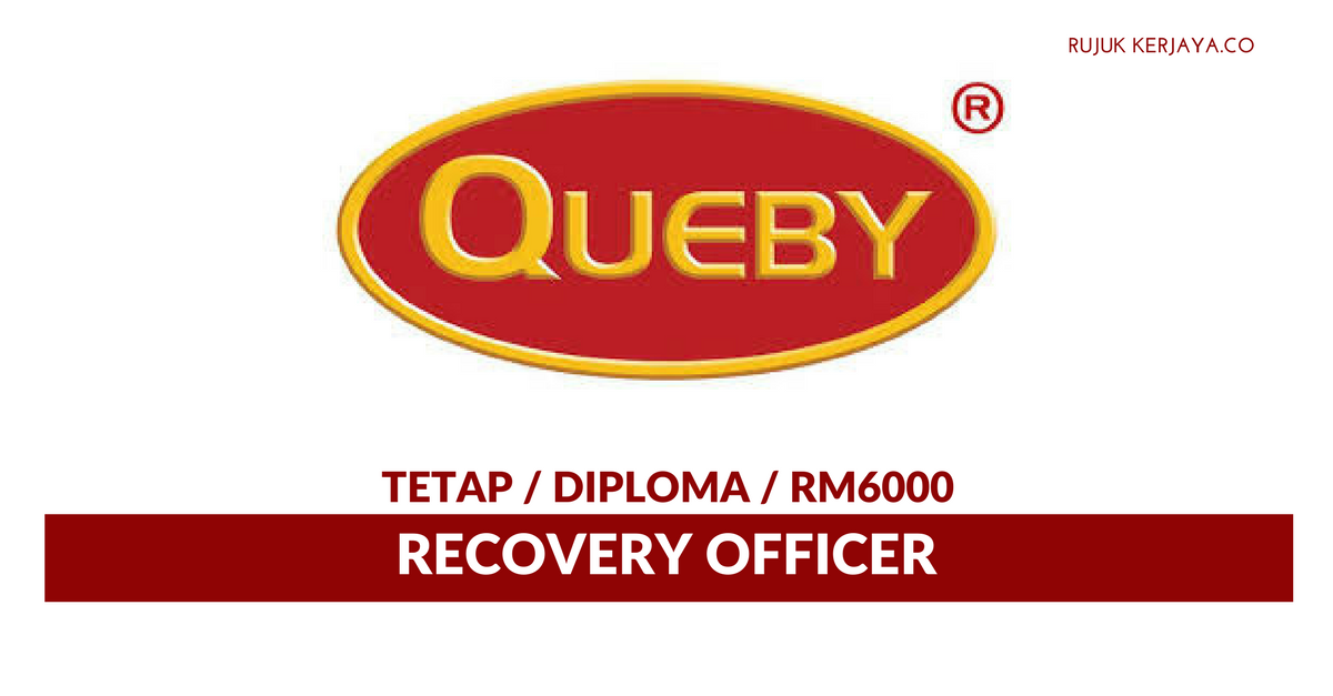 Queby Recovery Management Sdn Bhd • Kerja Kosong Kerajaan