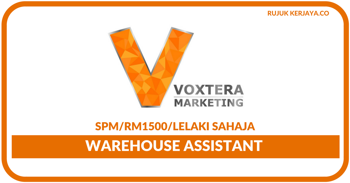 Voxtera Marketing (M) Sdn Bhd • Kerja Kosong Kerajaan