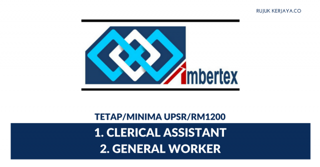 Ambertex ~ Clerical Assistant / General Worker