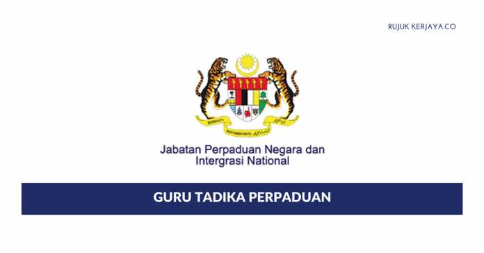 JABATAN PERPADUAN NEGARA DAN INTEGRASI NASIONAL Jabatan Perpaduan Negara Dan Integrasi Nasional ~ Guru Tabika Perpaduan & Pembantu Tabika Perpaduan