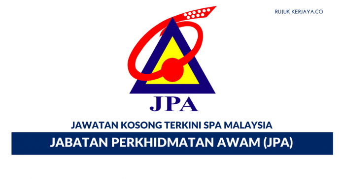 Jabatan Perkhidmatan Awam (JPA) Permohonan Jawatan Kosong Jabatan Perkhidmatan Awam (JPA)