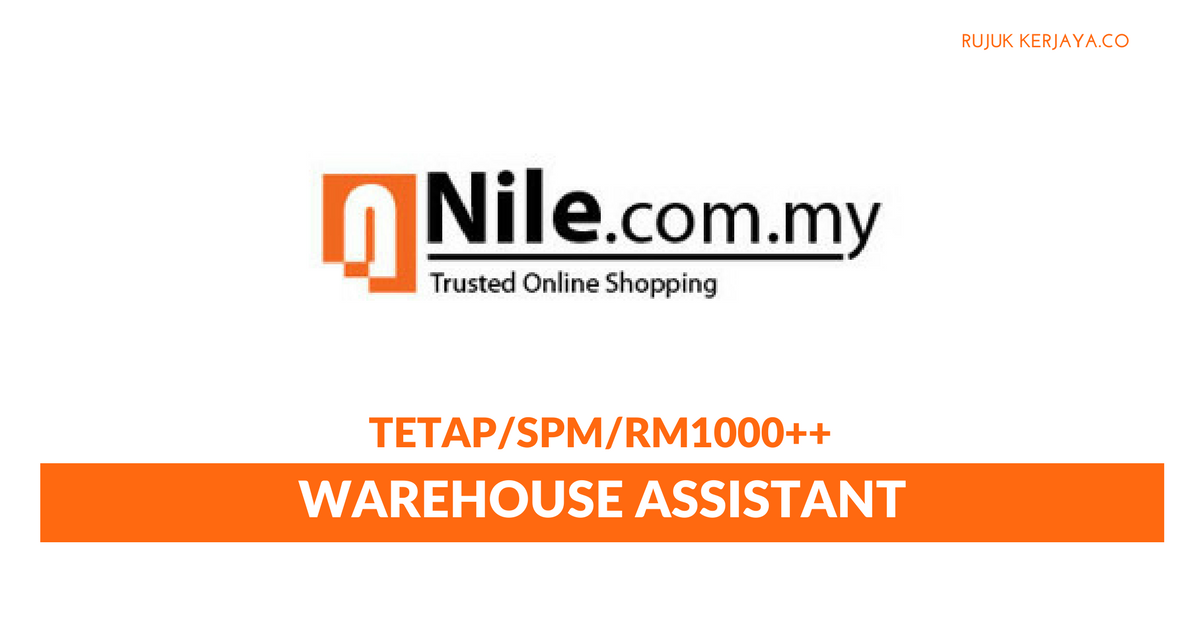 Nile Store Sdn Bhd • Kerja Kosong Kerajaan