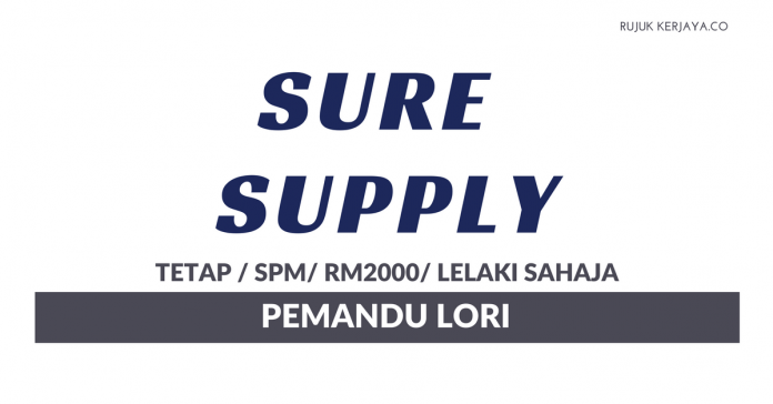 Sure Supply Sdn Bhd Sure Supply ~ Pemandu Lori