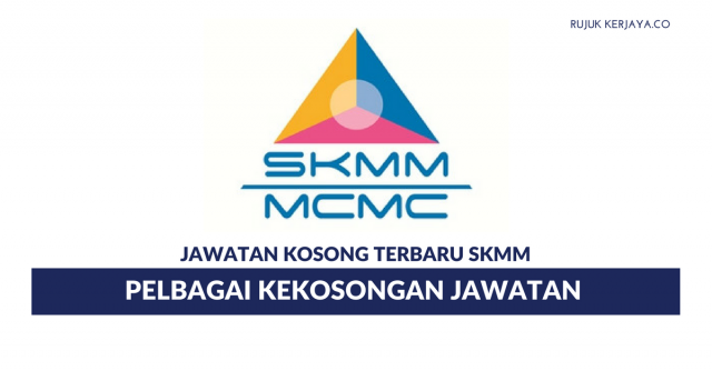 Suruhanjaya Komunikasi Dan Multimedia Malaysia (SKMM) ~ Pelbagai Kekosongan Jawatan