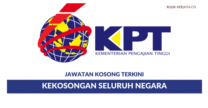 Kementerian Pendidikan Tinggi KPT (1) Kementerian Pendidikan Tinggi KPT Seluruh Negara