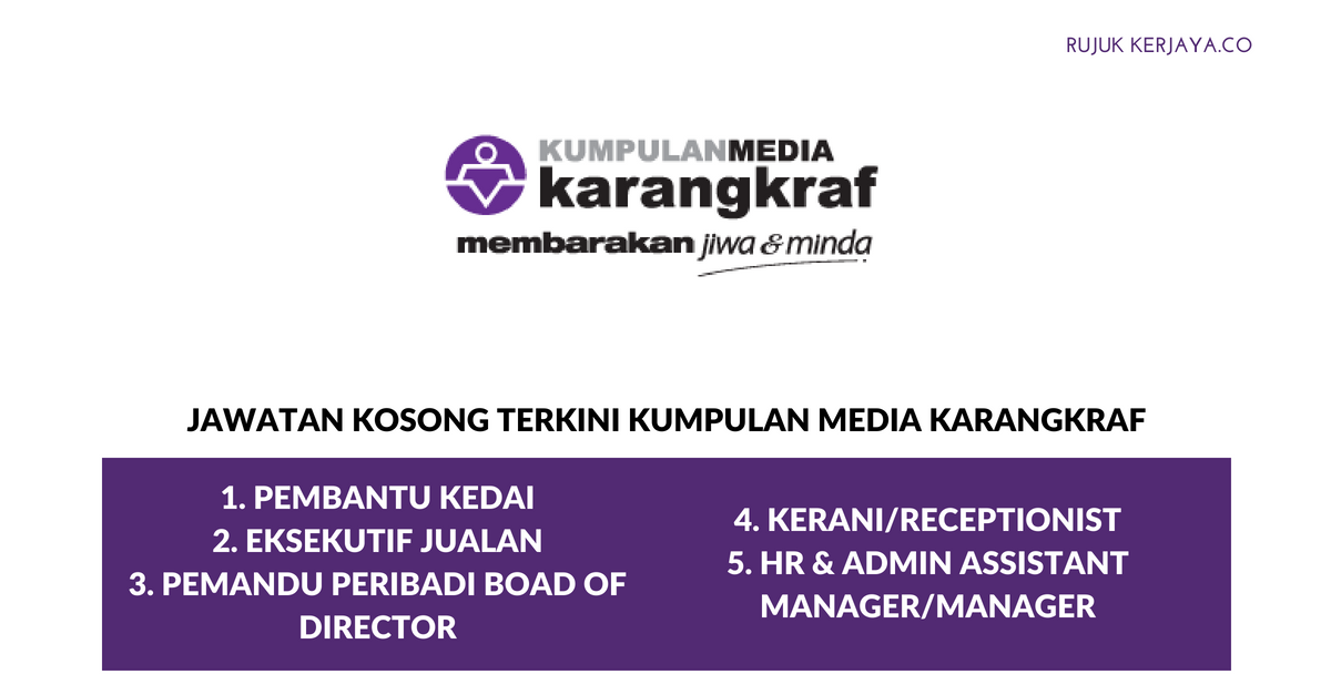 Kumpulan Media Karangkraf • Kerja Kosong Kerajaan