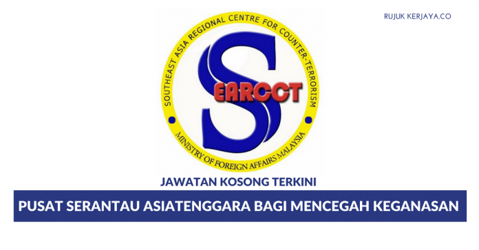 Pusat Serantau AsiaTenggara Bagi Mencegah Keganasan (SEARCCT) Pusat Serantau AsiaTenggara Bagi Mencegah Keganasan (SEARCCT)