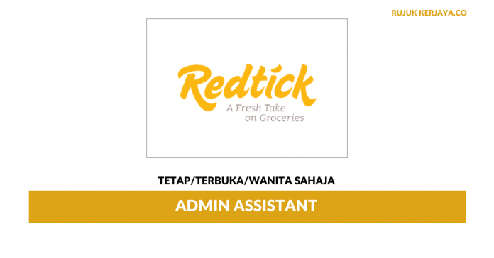 RedTick Sdn Bhd RedTick ~ Admin Assistant