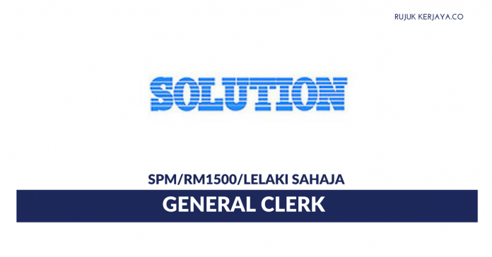 Solution Engineering Solution Engineering ~ General Clerk