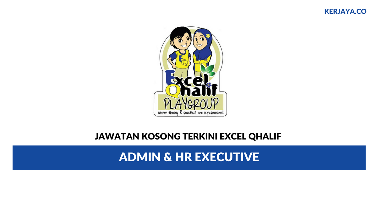 Jawatan Kosong Terkini Excel Qhalif Shah Alam Plt ~ Admin ...