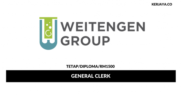 Weitengen Sdn Bhd General Clerk Weitengen