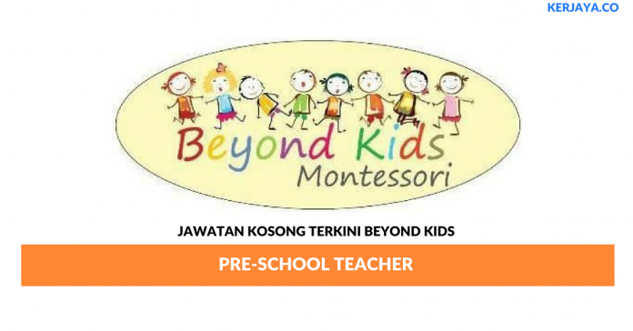 Beyond Kids _ Pre-School Teacher Beyond Kids ~ Pre-School Teacher