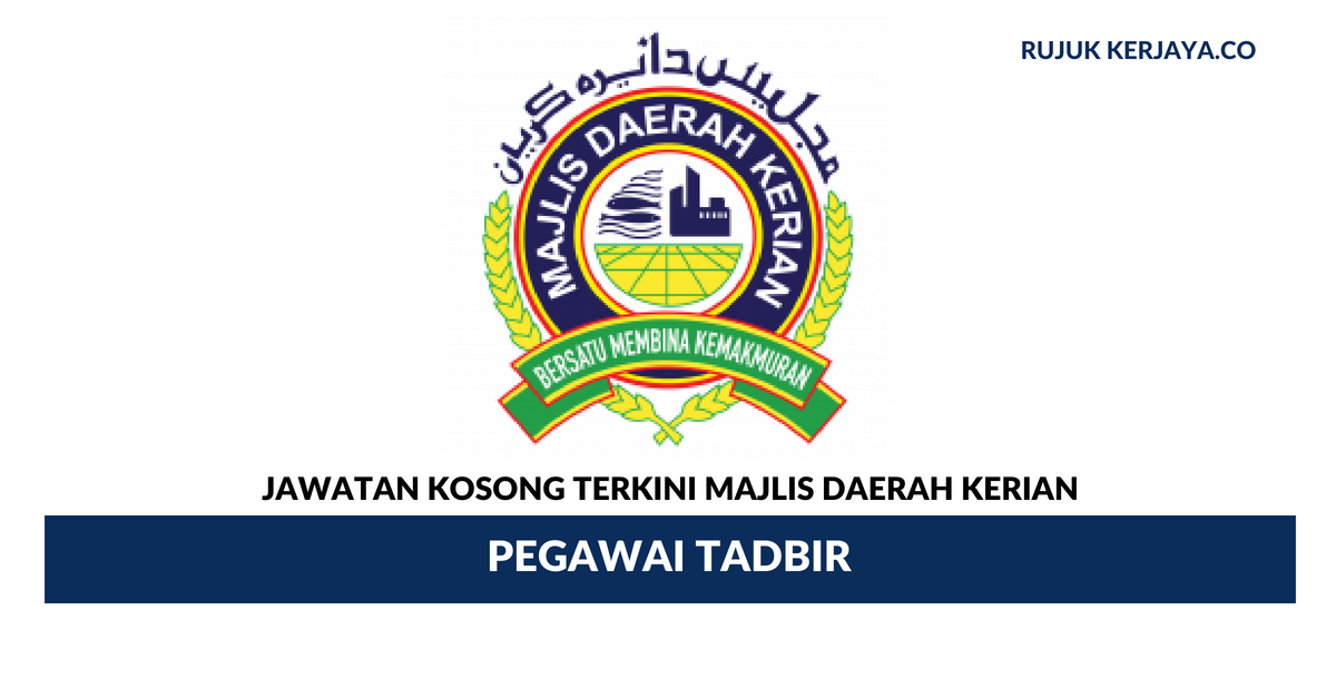 Permohonan Jawatan Pegawai Tadbir Majlis Daerah Kerian ...