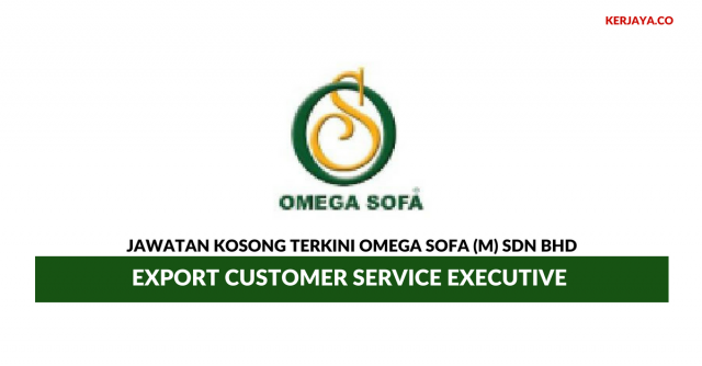Omega Sofa ~ Export Customer Service Executive 