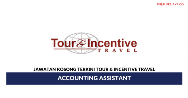 Tour & Incentive Travel ~ Accounting Assistant