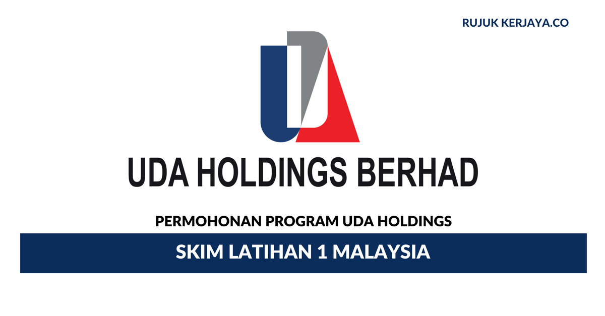 UDA Holdings ~ Skim Latihan 1Malaysia