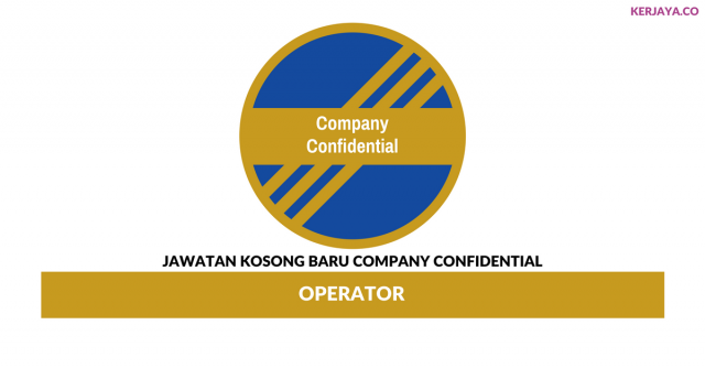 Company Confidential ~ Operator