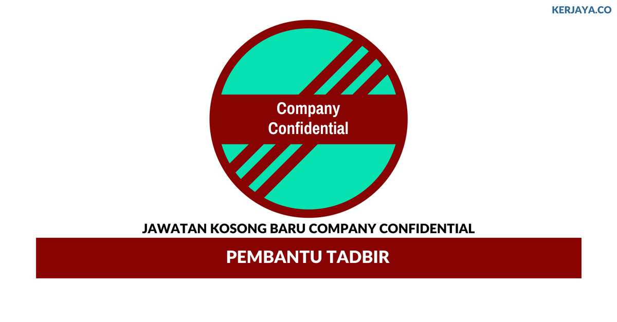 Permohonan Jawatan Kosong Company Confidential
