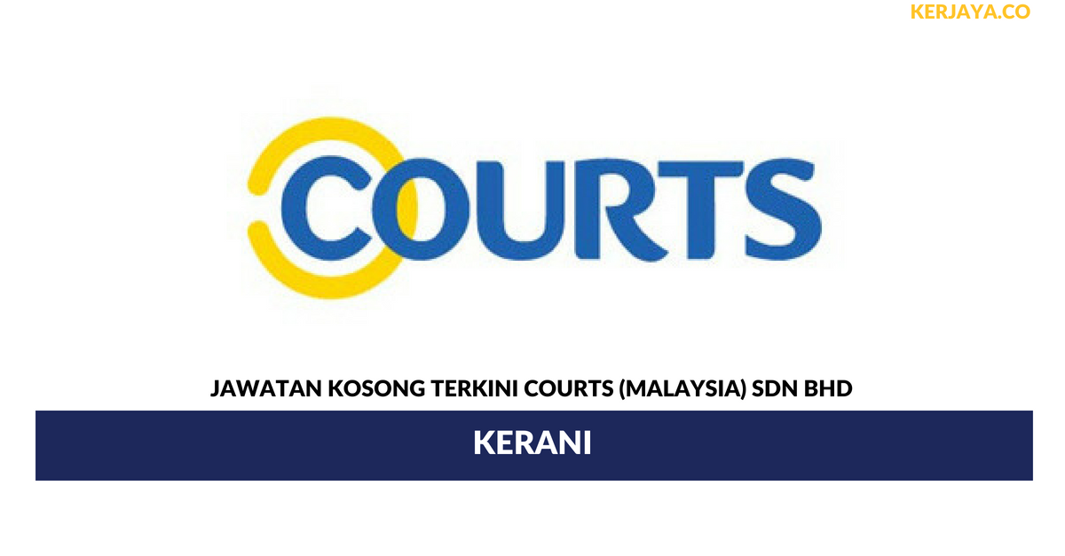 Permohonan Jawatan Kosong Courts (Malaysia)