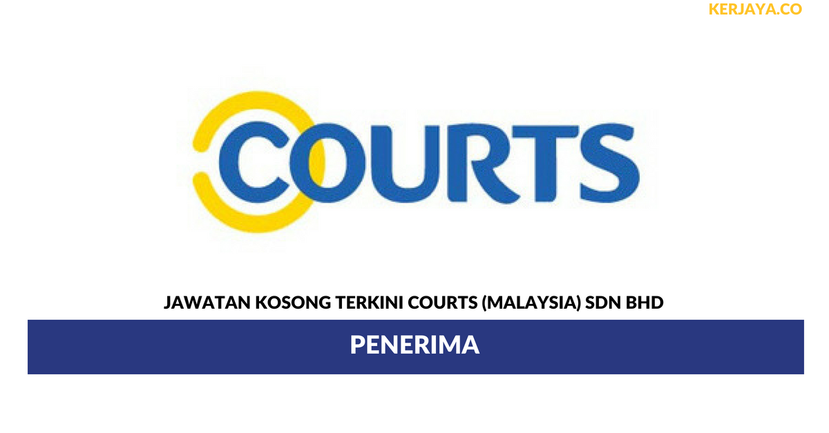 Permohonan Jawatan Kosong Courts (Malaysia)