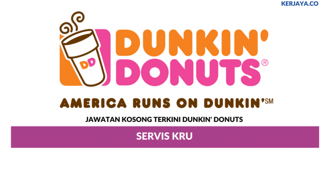 Dunkin’ Donuts ~ Servis Kru