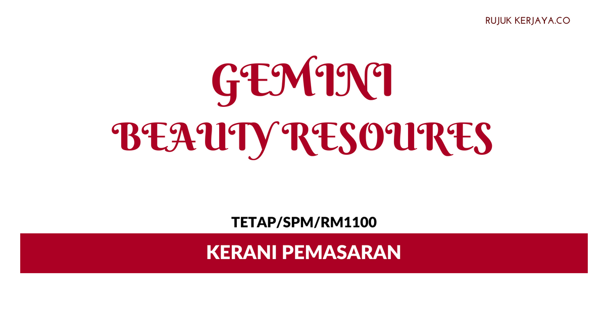 Gemini Beauty Resources ~ Kerani Pemasaran