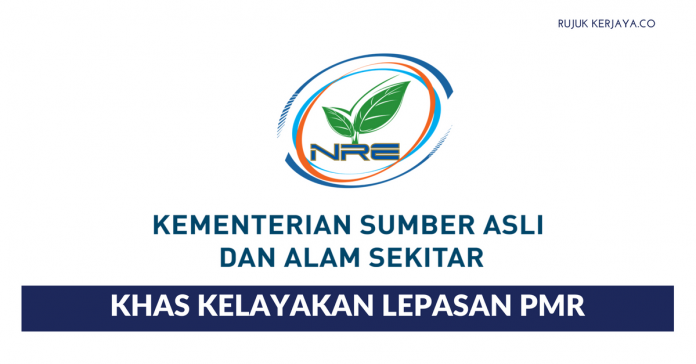 Kementerian Sumber Asli Kementerian Sumber Asli & Alam Sekitar ~ Kelayakan Lepasan PMR Seluruh Negeri 2018