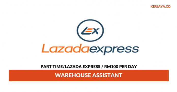 Lazada Express Malaysia Part time Lazada Express Malaysia ~ Gaji RM100 Per Day