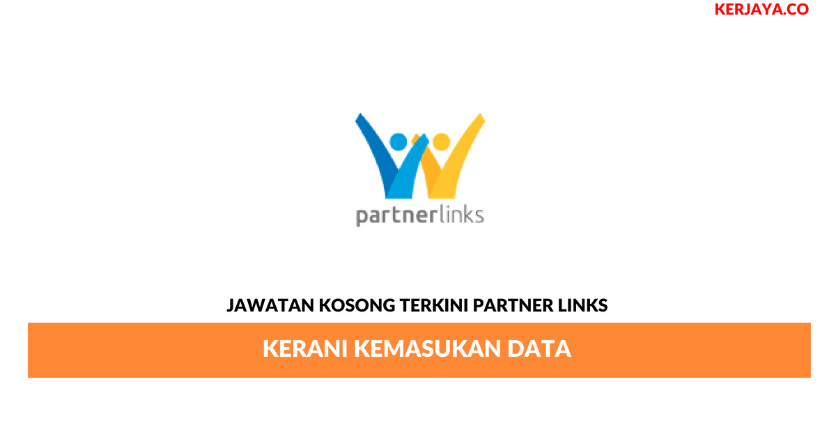 Partner Links _ Kerani Kemasukan Data • Kerja Kosong Kerajaan