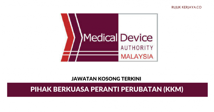 Pihak Berkuasa Peranti Perubatan (KKM) Pihak Berkuasa Peranti Perubatan (KKM)