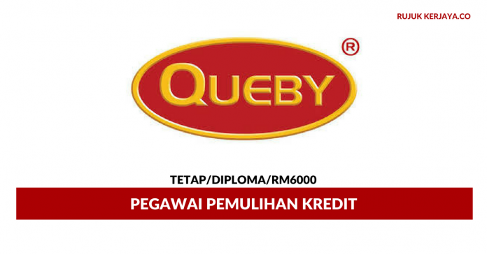 Queby Recovery Management Sdn Bhd Pegawai Pemulihan Kredit Queby Recovery Management ~ Gaji RM 3000++