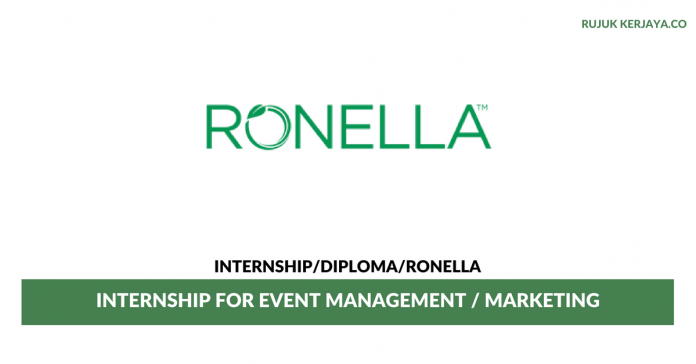 Ronella Sdn Bhd Ronella ~ Internship for Event Management / Marketing