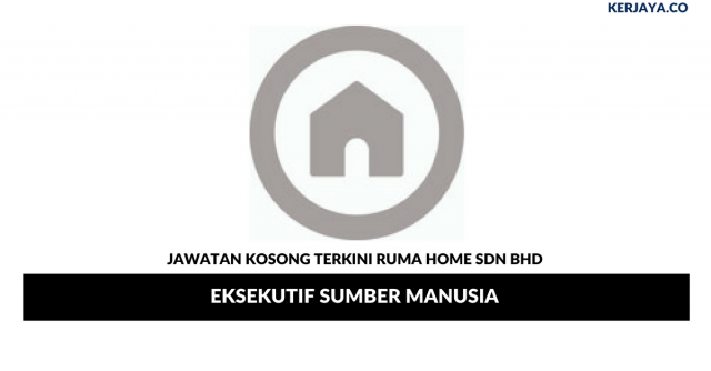 Ruma Home ~ Eksekutif Sumber Manusia