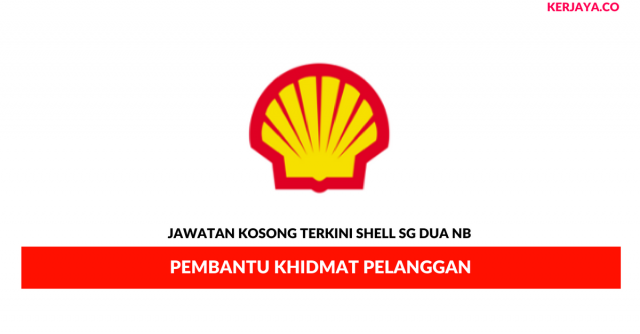 Shell Sg Dua NB ~ Pembantu Khidmat Pelanggan