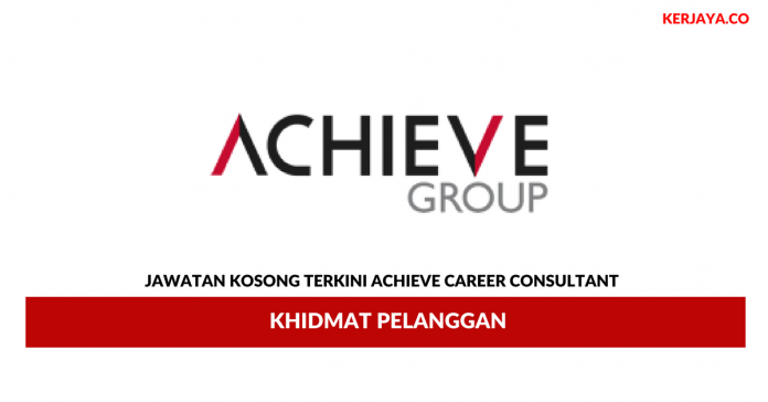 Achieve Career Consultant _ Khidmat Pelanggan Permohonan Jawatan Kosong Achieve Career Consultant