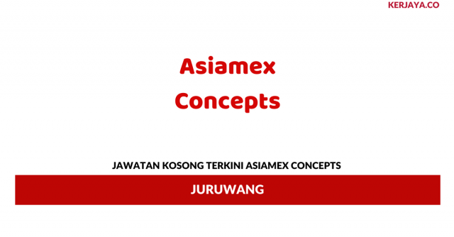Asiamex Concepts ~ Juruwang