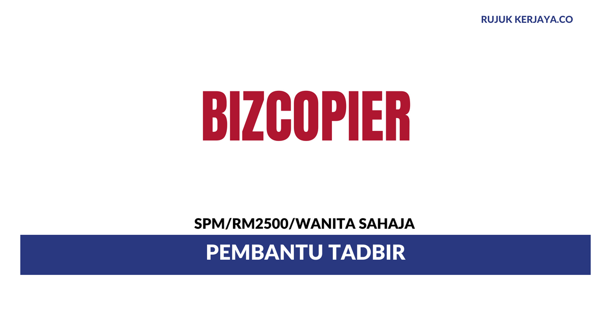 Bizcopier ~ Pembantu Tadbir