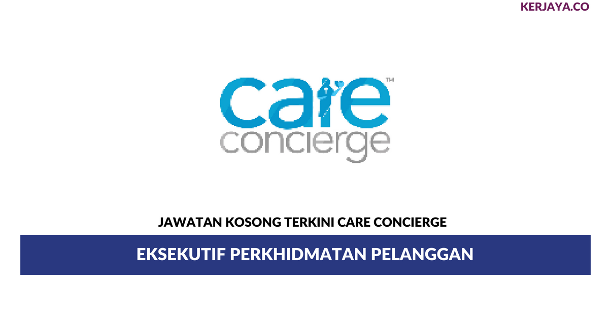 Permohonan Jawatan Kosong CARE Concierge