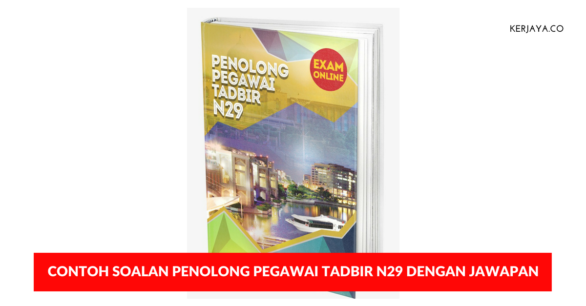 Contoh Soalan Pengetahuan Am Penolong Pegawai Tadbir Gred 