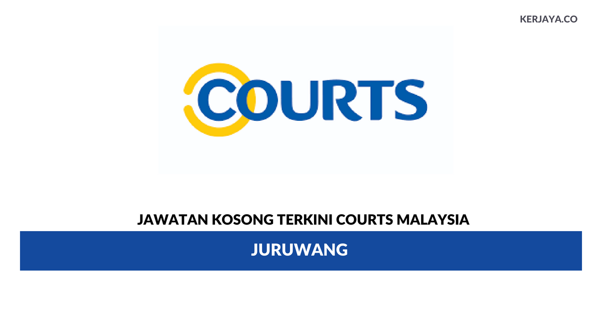 Permohonan Jawatan Kosong Courts Malaysia
