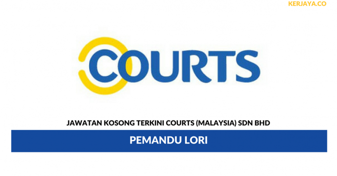 Courts (Malaysia) _ Pemandu Lori Permohonan Jawatan Kosong Courts (Malaysia)