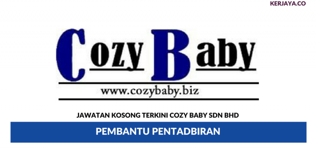 Cozy Baby ~ Pembantu Pentadbiran