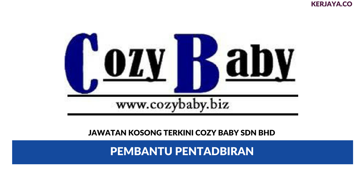 Permohonan Jawatan Kosong Cozy Baby