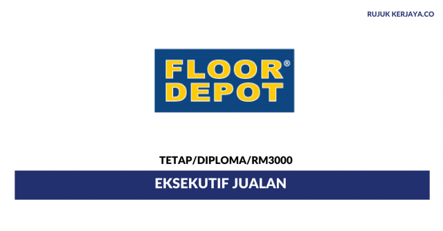 Floor Depot ~ Eksekutif Jualan