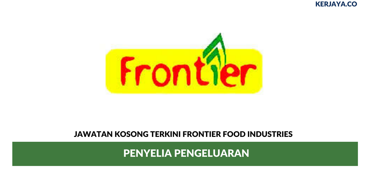 Permohonan Jawatan Kosong Frontier Food Industries