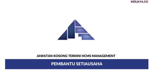 HCMS Management ~ Pembantu Setiausaha