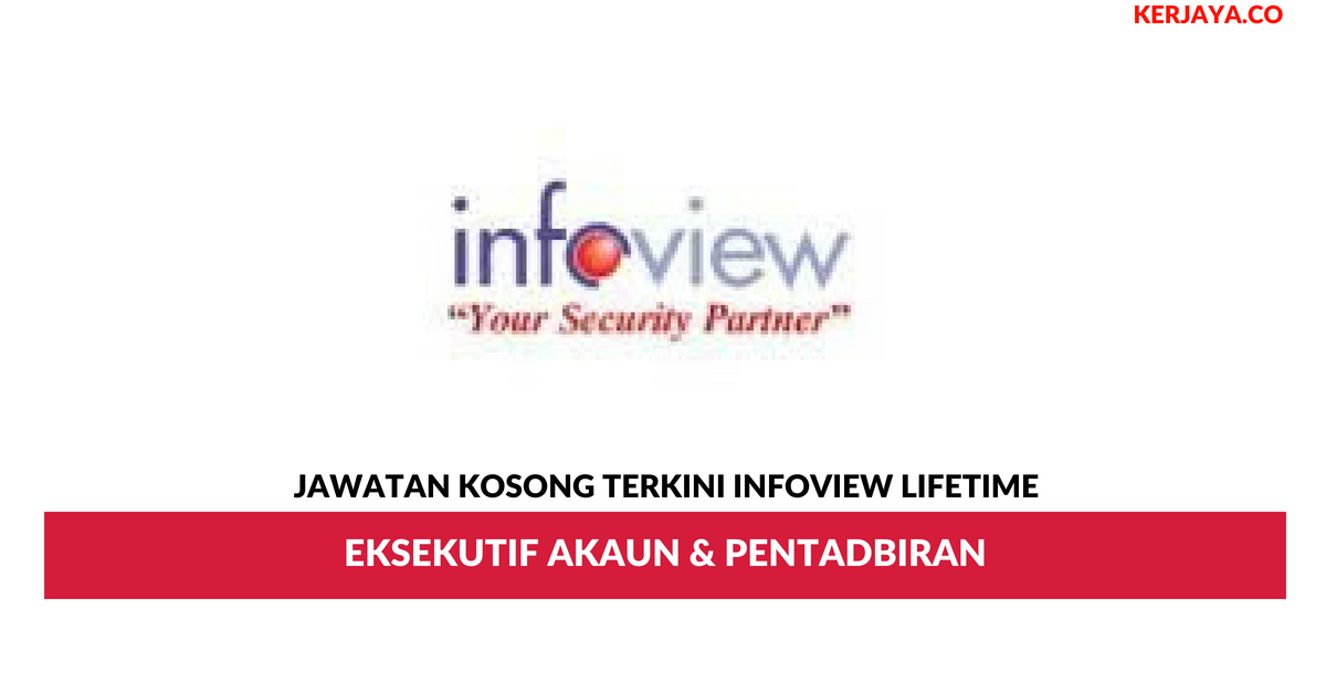 Permohonan Jawatan Kosong Infoview Lifetime