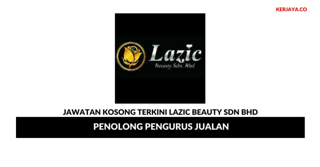 Lazic Beauty ~ Penolong Pengurus Jualan