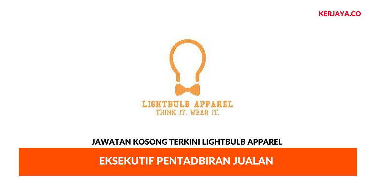 Permohonan Jawatan Kosong LightBulb Apparel