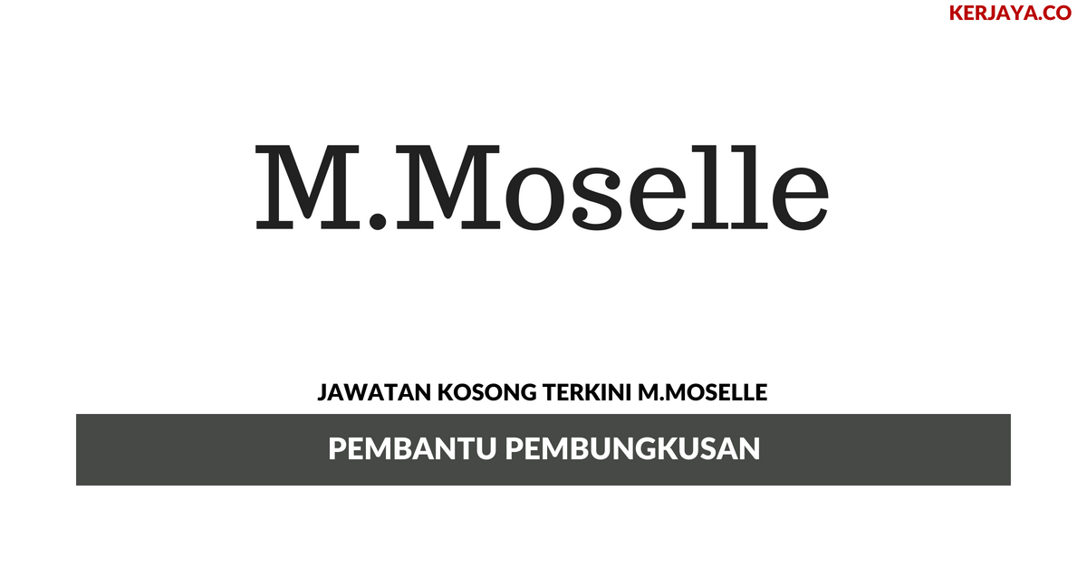 Permohonan Jawatan Kosong M.Moselle